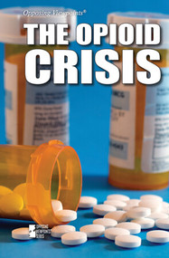 The Opioid Crisis - 9781534509061 by Erica Grove, 9781534509061