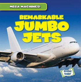 Remarkable Jumbo Jets - 9781538283172 by Natalie Humphrey, 9781538283172