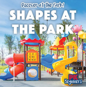 Shapes at the Park - 9781538389072 by Ursula Pang, 9781538389072