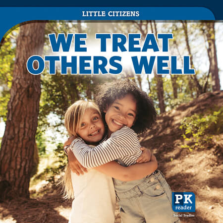 We Treat Others Well by Theresa Emminizer, 9781538389300