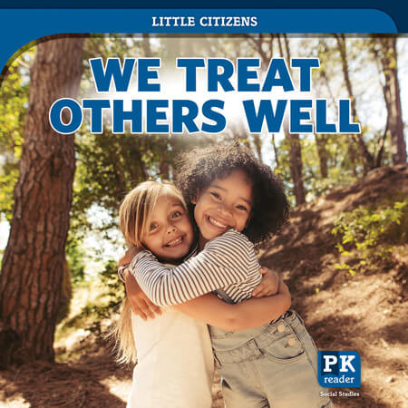 We Treat Others Well - 9781538389324 by Theresa Emminizer, 9781538389324