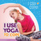 I Use Yoga to Cope by Caitie McAneney, 9781538389553