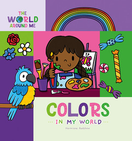 Colors in My World by Hermione Redshaw, 9781534543263