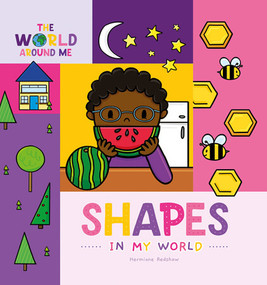 Shapes in My World - 9781534543409 by Hermione Redshaw, 9781534543409