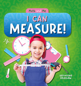 I Can Measure! - 9781534543522 by Hermione Redshaw, 9781534543522