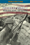 World War I: Timelines, Facts, and Battles by Craig Boutland, 9781499473940