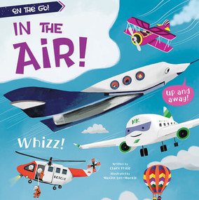 In the Air! by Claire Philip, Maxine Lee-Mackie, 9781538392706