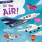 In the Air! by Claire Philip, Maxine Lee-Mackie, 9781538392706