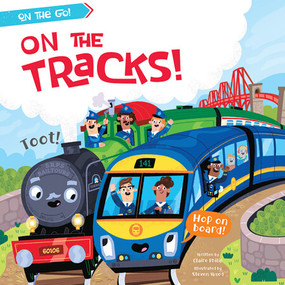 On the Tracks! - 9781538392775 by Claire Philip, Steven Wood, 9781538392775