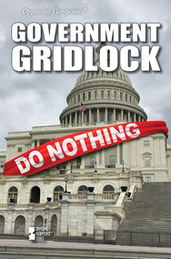 Government Gridlock - 9781534509283 by Gary Wiener, 9781534509283