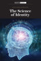 The Science of Identity by Scientific American Editors, 9781725348943