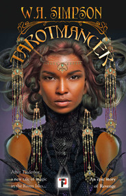 Tarotmancer by W.A. Simpson, 9781787587885