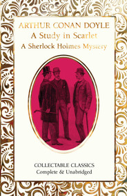 A Study in Scarlet (A Sherlock Holmes Mystery) by Arthur Conan Doyle, Judith John, 9781804175590