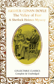 The Valley of Fear (A Sherlock Holmes Mystery) by Arthur Conan Doyle, Judith John, 9781804175606