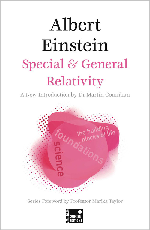 Special & General Relativity (Concise Edition) by Albert Einstein, Martin Counihan, Marika Taylor, 9781804175675