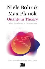 Quantum Theory (Concise Edition) by Niels Bohr, Max Planck, James Lees, Marika Taylor, 9781804175682