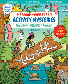 Please Don't Laugh, We Lost a Giraffe! by Tish Rabe, Xavi  Ramiro, Merriam-Webster, 9780877790792