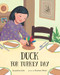 Duck for Turkey Day by Jacqueline Jules, Kathryn Mitter, 9780807517352