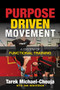 Purpose Driven Movement (The Ultimate Guide to Functional Training) by Tarek Michael-Chouja, Dan Henderson, 9781636980928