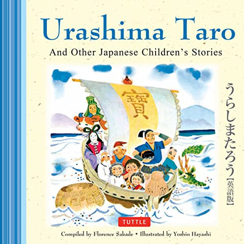 Urashima Taro and Other Japanese Children's Favorite Stories by Florence Sakade, Yoshio Hayashi, 9780804850728