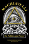 Machiavelli (On Politics and Power) by Niccolò Machiavelli, Jon Lee Anderson, Eko, 9781632062567