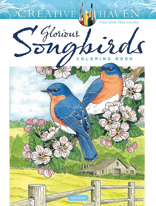Creative Haven Glorious Songbirds Coloring Book by John Green, 9780486851129