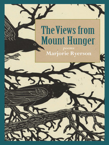 The Views from Mount Hunger by Marjorie Ryerson, 9798986532493