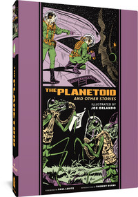 The Planetoid And Other Stories by Joe Orlando, Al Feldstein, Paul Levitz, 9781683967620