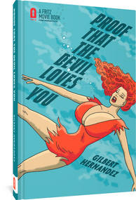 Proof That the Devil Loves You by Gilbert Hernandez, 9781683967699