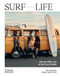 Surf Life (Women Who Live to Surf and Create) by Gill Hutchison, Willem-Dirk du Toit, 9781760763237