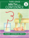 Third Grade Math with Confidence Student Workbook Part B by Kate Snow, Itamar Katz, 9781944481315