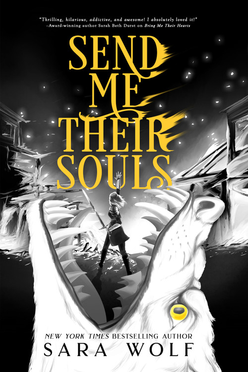 Send Me Their Souls - 9781649374721 by Sara Wolf, 9781649374721