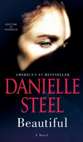 Beautiful (A Novel) - 9781984821669 by Danielle Steel, 9781984821669