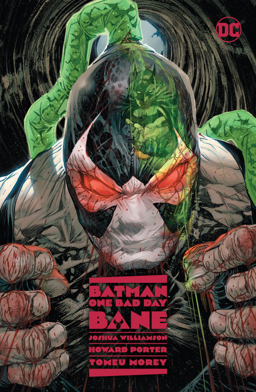 Batman: One Bad Day: Bane by Joshua Williamson, Howard Porter, 9781779520357