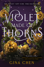 Violet Made of Thorns - 9780593427569 by Gina Chen, 9780593427569