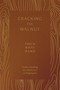 Cracking the Walnut (Understanding the Dialectics of Nagarjuna) by Thich Nhat Hanh, Sister Annabel Laity, 9781952692468