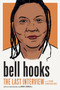 bell hooks: The Last Interview (and Other Conversations) by bell hooks, Mikki Kendall, 9781685890797