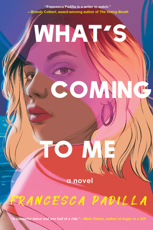 What's Coming to Me - 9781641294867 by Francesca Padilla, 9781641294867