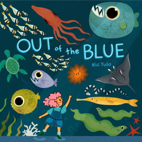 Out of the Blue - 9780593353875 by Nic Yulo, Nic Yulo, 9780593353875