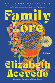 Family Lore (A Novel) - 9780063207264 by Elizabeth Acevedo, 9780063207264