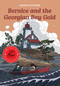 Bernice and the Georgian Bay Gold by Jessica Outram, 9781772603187