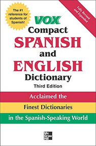 Vox Compact Spanish and English Dictionary, Third Edition (Paperback) by Vox, 9780071499507