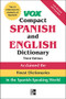 Vox Compact Spanish and English Dictionary, Third Edition (Paperback) by Vox, 9780071499507
