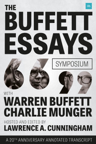 The Buffett Essays Symposium (A 20th Anniversary Annotated Transcript) by Lawrence A. Cunningham, 9780857195388