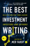 The Best Investment Writing (Selected writing from leading investors and authors) by Meb Faber, 9780857196194