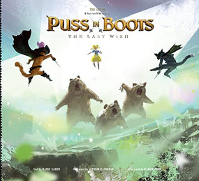 The Art of DreamWorks Puss in Boots (The Last Wish) by Ramin Zahed, Antonio Banderas, Margie Cohn, 9781949480450