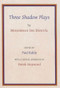 Three Shadow Plays by Muhammad Ibn Dāniyāl by Paul Kahle, 9781909724624