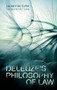 Deleuze's Philosophy of Law - 9781399522403 by Laurent de Sutter, Nils F. Schott, 9781399522403