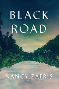 Black Road by Nancy Zafris, 9781609531508
