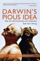 Darwin's Pious Idea (Why the Ultra-Darwinists and Creationists Both Get It Wrong) by Conor Cunningham, 9780802882264